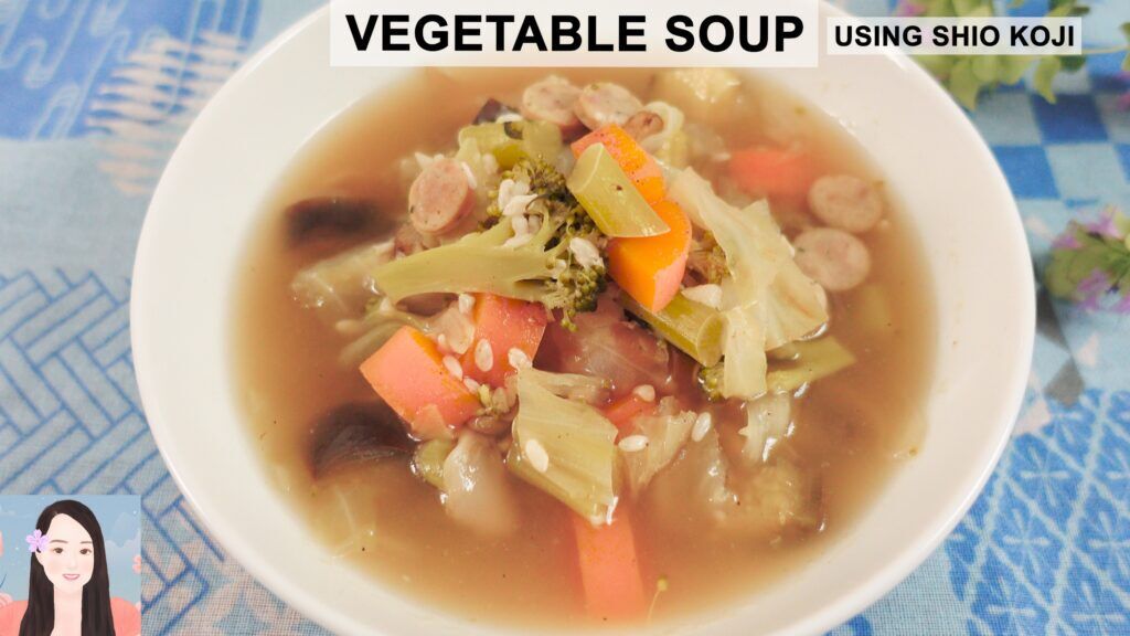 Vegetable Soup Using Shio Koji