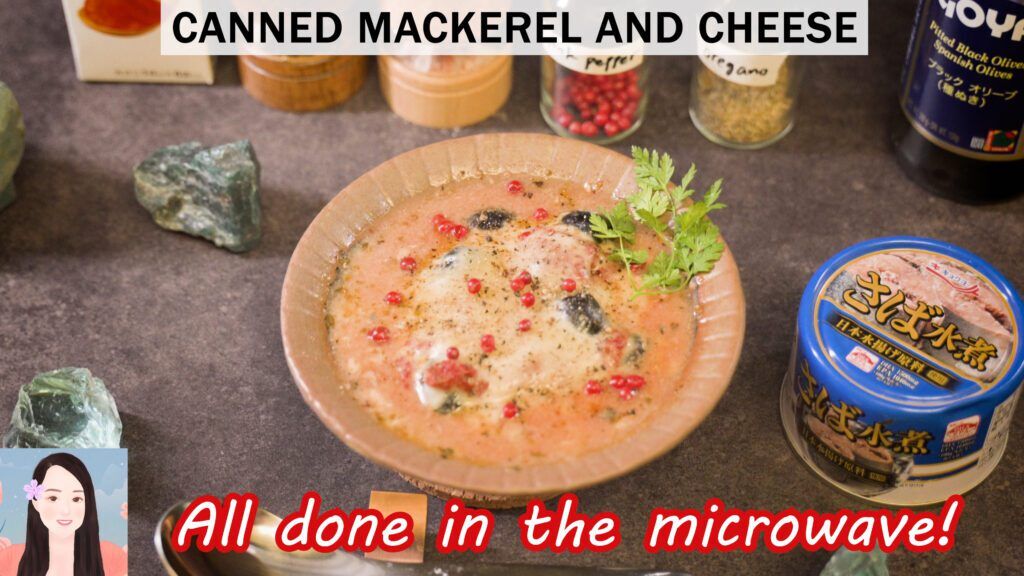 canned mackerel and cheese all done in the microwave